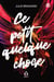 Ce petit quelque chose