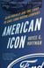 American Icon - Alan Mulally and the Fight to Save Ford Motor Company