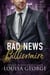 Bad News Billionaire - Bad News