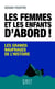 Les femmes et les enfants d'abord !