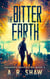 The Bitter Earth - Graham's Resolution, #5