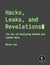 Hacks, Leaks, and Revelations - The Art of Analyzing Hacked and Leaked Data