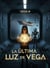 La Última Luz de Vega