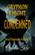 Gryphon Knight Condemned - Druid Dominion, #2