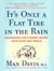 It's Only a Flat Tire in the Rain