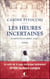 Les heures incertaines - Les rêves de nos mères, T3