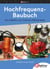 Hochfrequenz-Baubuch - Vom Detektor zum Software Defined Radio