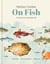 Nathan Outlaw On Fish - A Seafood Handbook