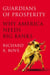 Guardians of Prosperity - Why America Needs Big Banks
