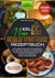 XXL Ninja Heißluftfritteuse Rezeptbuch - Das große Heißluftfritteuse Buch mit über 430+ Rezepten.  Ganz einfach Foodi Foodi wie ein Ninja. Inkl. 20 Rezepte für den Ninja Multifunktionsofen