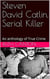 Steven David Catlin, Serial Killer