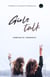 Girls Talk - Anthology, #3