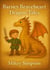 Barney Braveheart - Dragon Tales - Barney Braveheart, #1