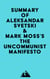 Summary of Aleksandar Svetski & Mark Moss's The UnCommunist Manifesto