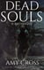 Birthright - Dead Souls, #2
