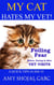My Cat Hates My Vet! Foiling Fear Before, During & After Vet Visits - Quick Tips Guide, #3