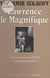 Lawrence le Magnifique - Essai sur Lawrence Durrell et le roman relativiste