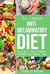 Anti Inflammatory Diet: The Complete 7 Day Anti Inflammatory Diet Recipes Cookbook Easy Reduce Inflammation Plan: Heal & Restore Your Health Immune ... Inflammation, Pain, Heal, Immune, System)