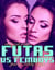 Futas vs Femboys: Jesse vs Melody & Zina - Futanari Series
