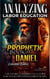 Analyzing Labor Education in the Prophetic Books of Daniel - The Education of Labor in the Bible, #18