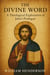 The Divine Word: A Theological Exploration of John’s Prologue