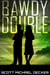 Bawdy Double - Galactic Adventures, #1