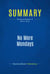 Summary: No More Mondays - Review and Analysis of Miller's Book