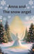 Anna and The Snow Angel