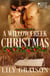 A Willow Creek Christmas - Willow Creek, #6