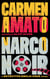 Narco Noir - Detective Emilia Cruz, #8