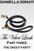 The Velvet Leash - Part Three: The Snout Party