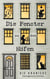 Die Fenster zu den Höfen