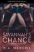 Savannah's Chance - Consequences, Live, #2