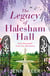 The Legacy of Halesham Hall - Shortlisted for Best Historical Romantic Novel at the Romantic Novel Awards 2023