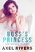 Boss's Princess: A Dad's Best Friend Age Gap Short - His Princess, #1