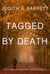 Tagged by Death - Riley Malloy Mystery, #1