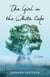 The Girl in the White Cape - A Novel