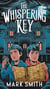 the Whispering Key