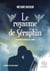 Le royaume de Séraphin - Tome 1 - Un sourire au milieu de larmes