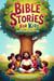 Bible Stories For Kids, Short & Sweet Tales Of Faith
