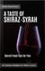 A Taste of Shiraz / Syrah - with Recipes - A Taste of Wine, #12