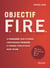 Objectif F. I. R. E.