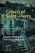 Ghosts of Saint-Pierre