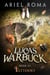 Lucas Warbuck, Tattooey, Book 3 - Lucas Warbuck, #3
