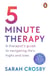 5 Minute Therapy - A Therapist’s Guide to Navigating Life’s Highs and Lows