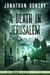 A Death in Jerusalem - Adam Lapid Mysteries, #7