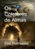 Os Coletores de Almas - Instrução para o Apocalipse, #24