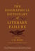 The Biographical Dictionary of Literary Failure