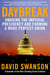 Daybreak - Undoing the Imperial Presidency and Forming a More Perfect Union
