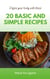 20 Basic and Simple Recipes to Define your Body
